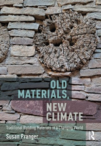 Old Materials, New Climate by Susan Pranger (Hardback)