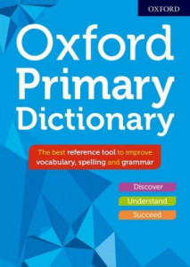 Oxford Primary Dictionary by Susan Rennie (Hardback)