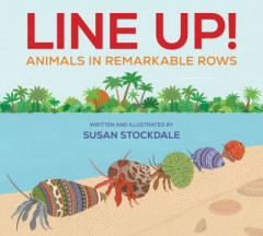 Line Up! by Susan Stockdale (Hardback)