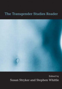 The Transgender Studies Reader by Susan Stryker
