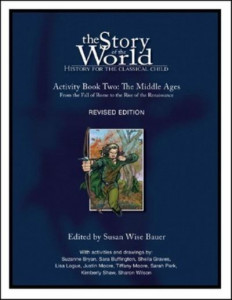 Story of the World, Vol. 2 Activity Book by Susan Wise Bauer