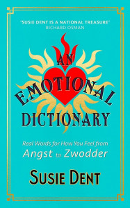 An Emotional Dictionary by Susie Dent - Signed Edition