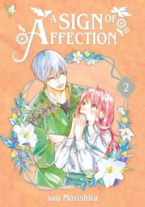 A Sign of Affection. 2 (Book 2) by suu Morishita