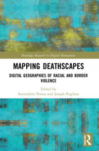Mapping Deathscapes by Suvendrini Perera