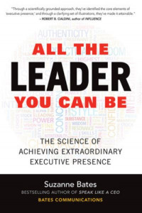 All the Leader You Can Be by Suzanne Bates (Hardback)