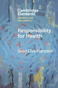 Responsibility for Health by Sven Ove Hansson