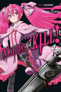 Akame Ga Kill!. Volume 2 by Takahiro