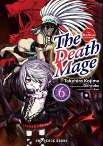 The Death Mage Volume 6: The Manga Companion by Takehiro Kojima