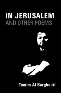 In Jerusalem by Tamim Barghuthi