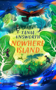Nowhere Island by Tania Unsworth (Hardback)