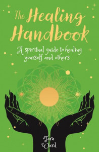 The Healing Handbook (Book 9) by Tara Ward