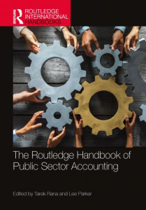 The Routledge Handbook of Public Sector Accounting by Tarek Rana (Hardback)