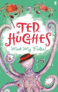 Meet My Folks! by Ted Hughes