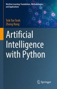 Artificial Intelligence With Python by Teik Toe Teoh (Hardback)