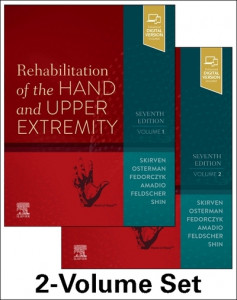 Rehabilitation of the Hand and Upper Extremity by Terri M. Skirven (Hardback)