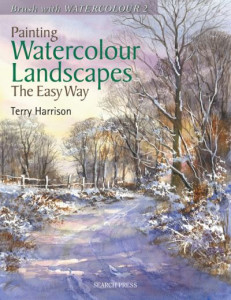 Painting Watercolour Landscapes the Easy Way (Book 2) by Terry Harrison