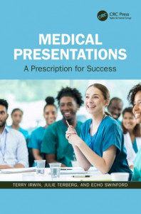 Medical Presentations by Terry Irwin