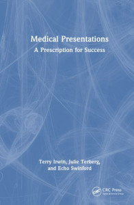Medical Presentations by Terry Irwin (Hardback)
