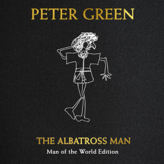 Peter Green - The Albatross Man - Man of the World Edition - Signed by Kirk Hammett