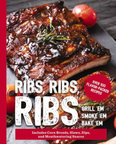 Ribs, Ribs, Ribs by Cider Mill Press (Hardback)