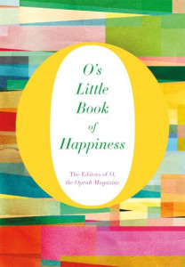 O's Little Book of Happiness (Book 1) (Hardback)