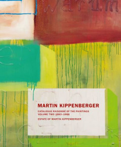Martin Kippenberger Volume II 1938-86 by Gisela Capitain (Hardback)