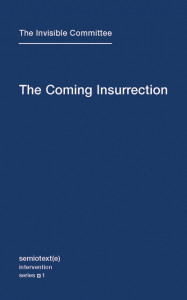 The Coming Insurrection (Book 1) by Comité invisible