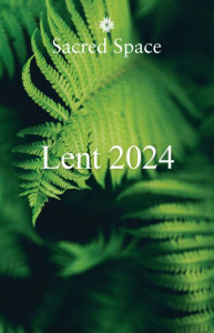 Sacred Space for Lent 2024 by Jesuits