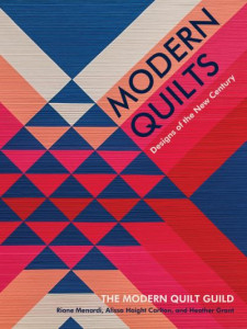 Modern Quilts by Riane Menardi Morrison (Hardback)