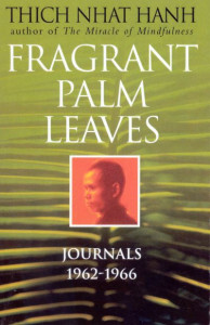 Fragrant Palm Leaves by Thich Nhat Hanh