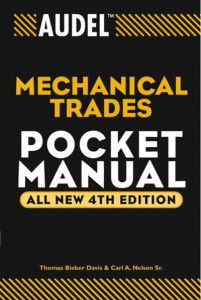 Audel Mechanical Trades Pocket Manual (Book  ) by Thomas Bieber Davis