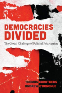 Democracies Divided by Thomas Carothers