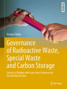 Governance of Radioactive Waste, Special Waste and Carbon Storage by Thomas Flüeler (Hardback)