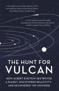 The Hunt for Vulcan by Thomas Levenson