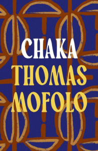 Chaka by Thomas Mofolo