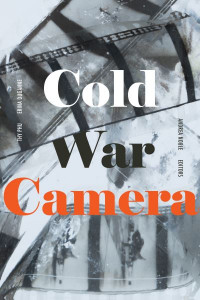 Cold War Camera by Thy Phu