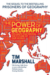 The Power of Geography by Tim Marshall - Signed Edition