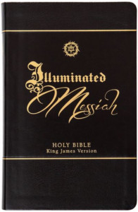 The Illuminated Messiah Bible by Timothy Gagnon