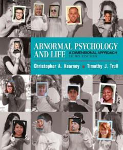 Abnormal Psychology & Life by Christopher A. Kearney (Hardback)