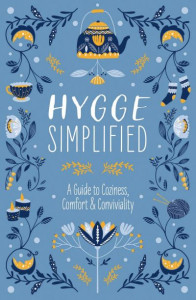Hygge Simplified by Tim Rayborn (Hardback)