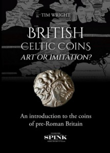 British Celtic Coins by Tim Wright (Hardback)