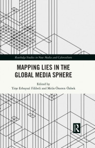 Mapping Lies in the Global Media Sphere by Tir­se Erbaysal Filibeli (Hardback)
