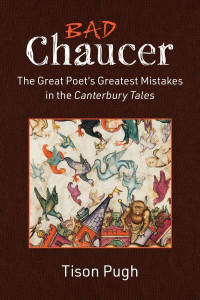 Bad Chaucer by Tison Pugh (Hardback)