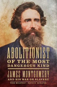Abolitionist of the Most Dangerous Kind by Todd Mildfelt (Hardback)
