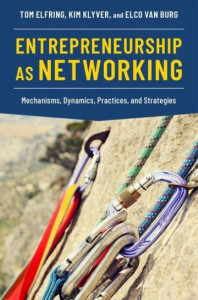 Entrepreneurship as Networking by Tom Elfring