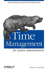 Time Management for System Administrators by Tom Limoncelli