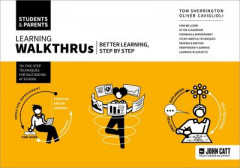 Learning Walkthrus by Tom Sherrington