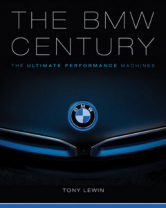 The BMW Century by Tony Lewin (Hardback)
