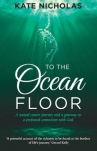 To the Ocean Floor by Kate Nicholas