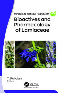 Bioactives and Pharmacology of Lamiaceae by T. Pullaiah (Hardback)